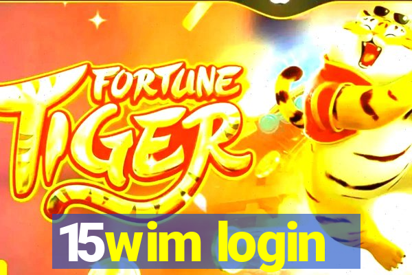 15wim login